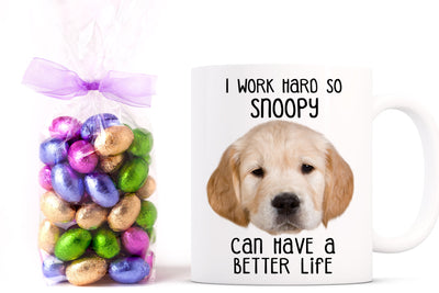 Custom Your Pet White Mug - I Work Hard So My Pet Can Have A Better Life