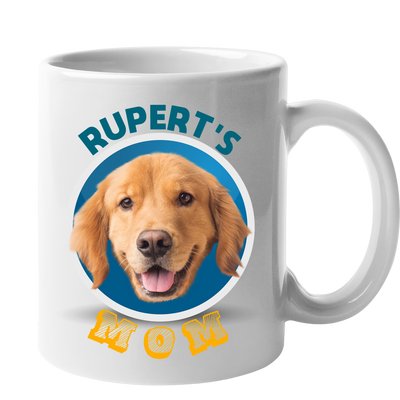Custom Your Pet White Mug - Mom/Dad/Best Friend