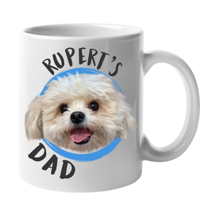 Custom Your Pet White Mug - Mom/Dad/Best Friend