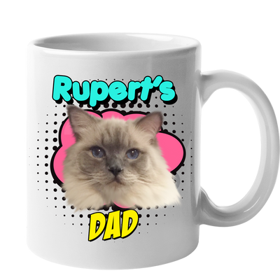Custom Your Pet White Mug - Mom/Dad/Best Friend