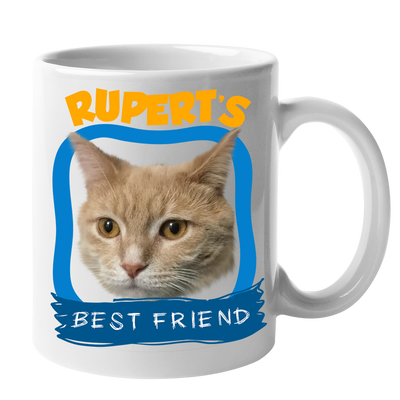 Custom Your Pet White Mug - Mom/Dad/Best Friend