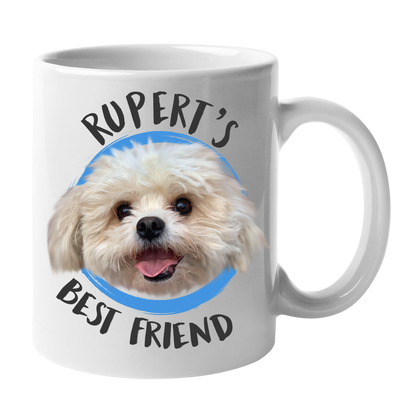 Custom Your Pet White Mug - Mom/Dad/Best Friend