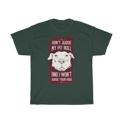 Don't Judge My Pit Bull - Unisex Heavy Cotton Tee