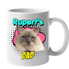 Custom Your Pet White Mug - Mom/Dad/Best Friend